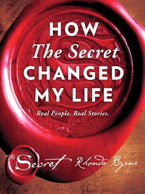 Title details for How the Secret Changed My Life by Rhonda Byrne - Available